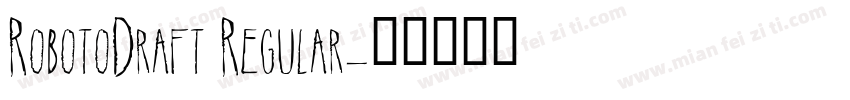 RobotoDraft Regular字体转换